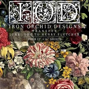 IOD JUNE ODE TO HENRY FLETCHER Transfer Sealed 4-12”x16” sheets Iron Orchid NEW